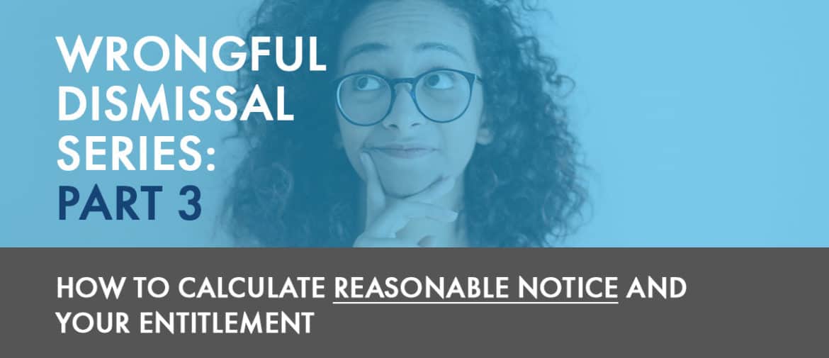 Wrongful Dismissal Series Part 3