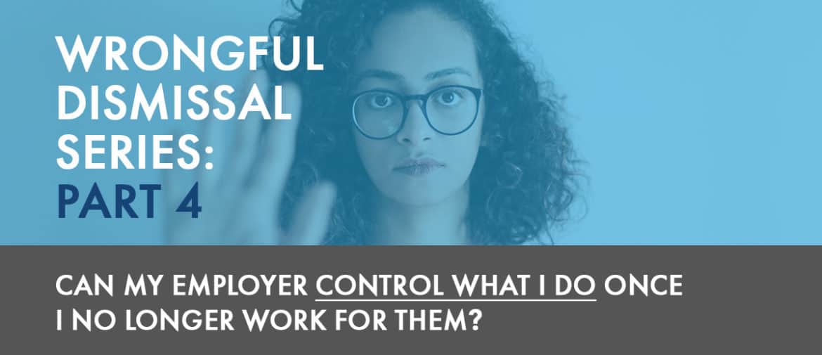 Wrongful Dismissal Series Part 4