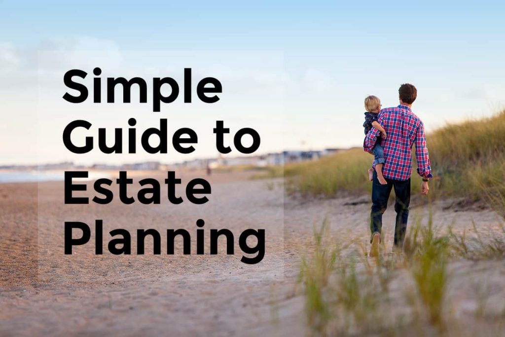 A Simple Guide to Estate Planning in BC