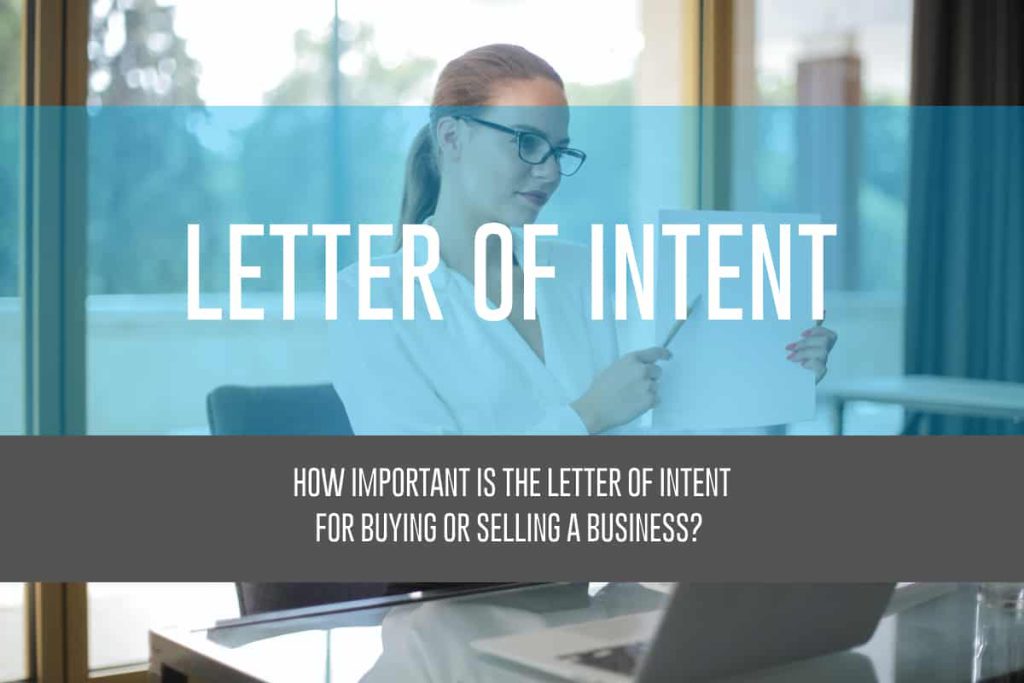 How Important is the Letter of Intent to Buy or Sell a Business?